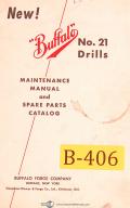 Buffalo Forge-Buffalo No. 21, Drills, Maintenance & Spare Parts List Manual-No. 21-01